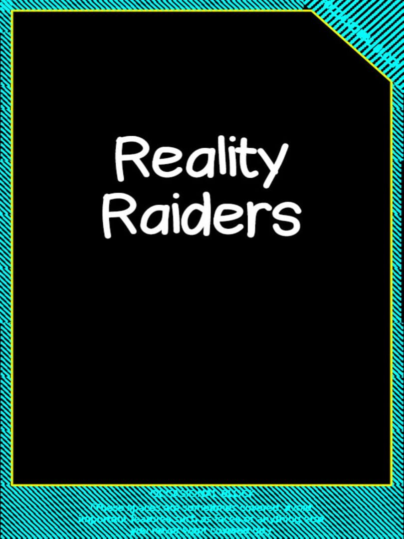 Reality Raiders 커버