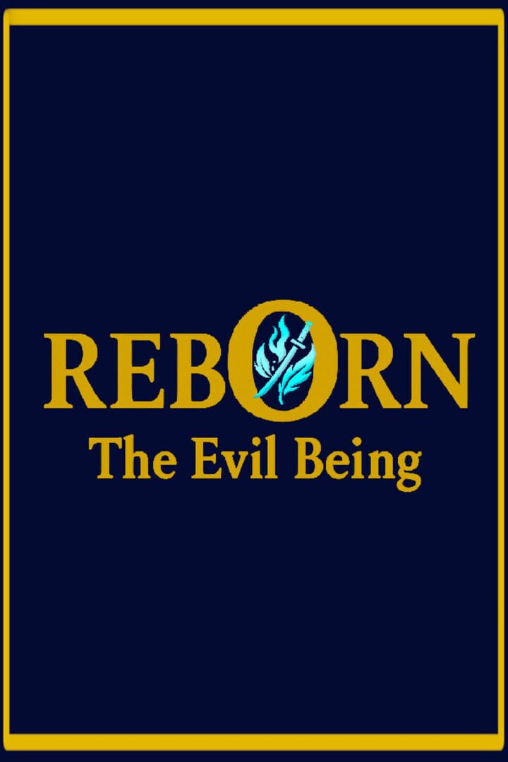 Reborn: The Evil Being Cover