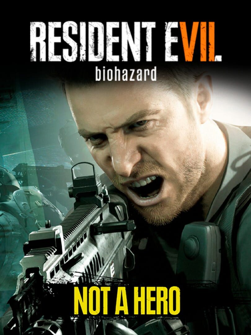 Couverture de Resident Evil 7: Biohazard - Not A Hero