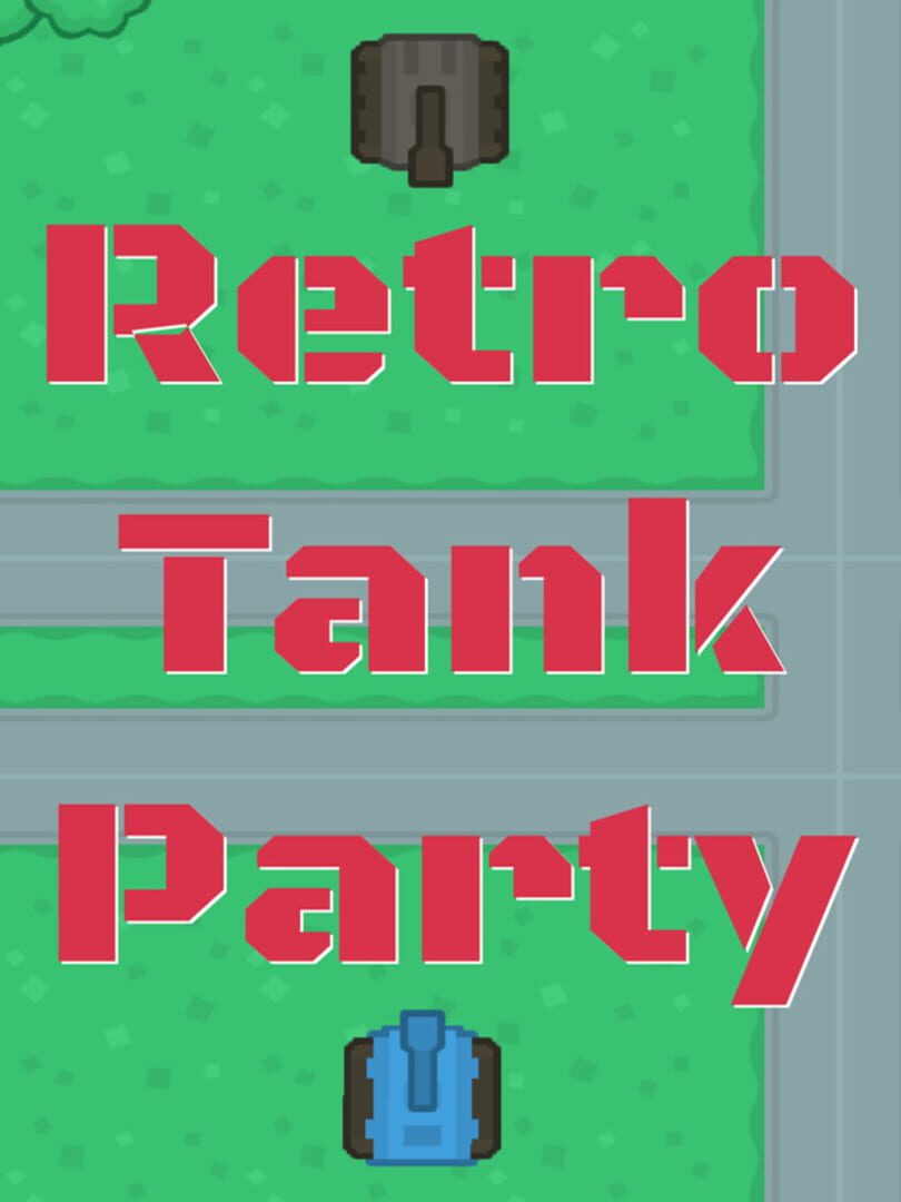 Portada de Retro Tank Party