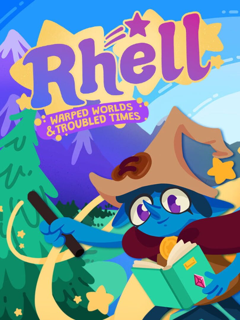 Rhell: Warped Worlds & Troubled Times Cover