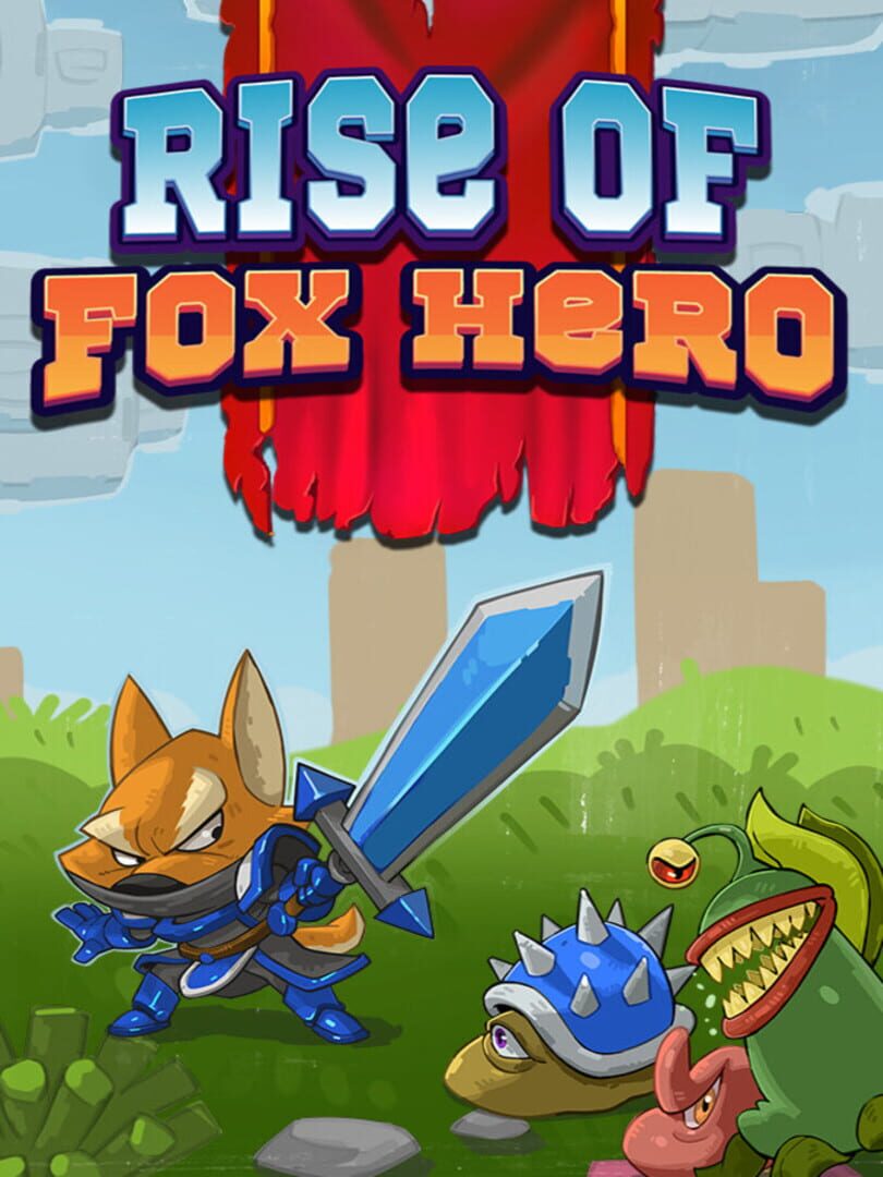 Rise of Fox Hero 커버