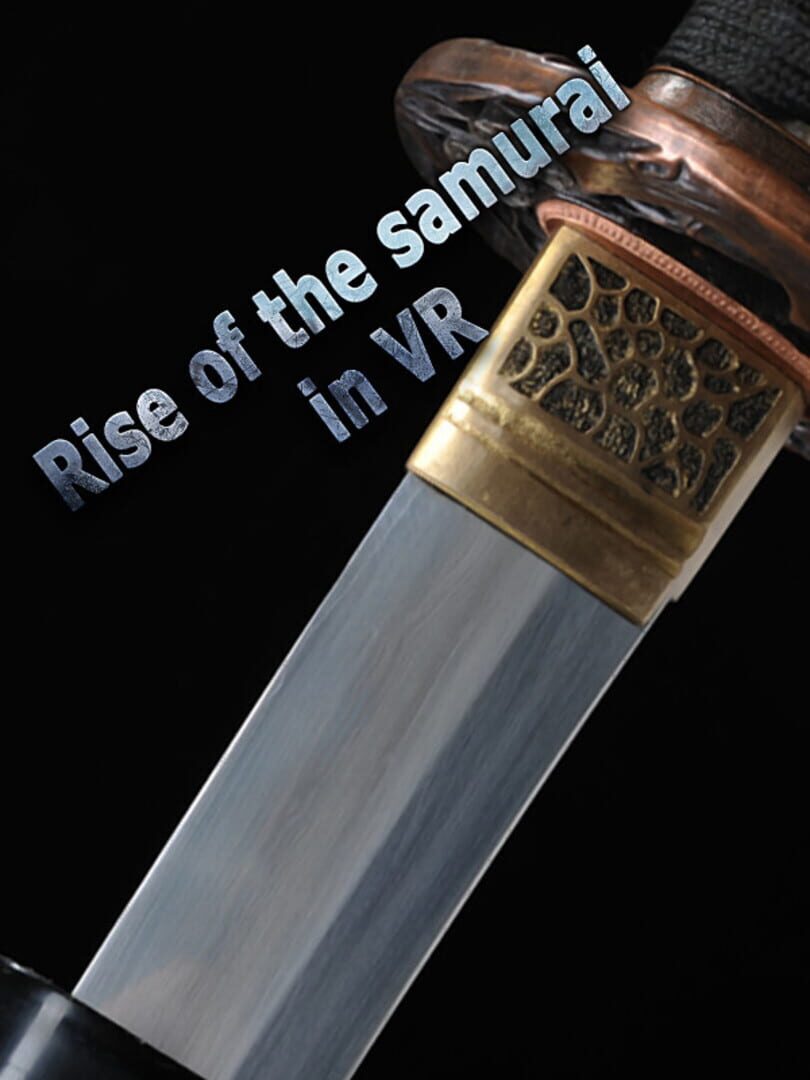 Rise of the samurai in VR Kapağı