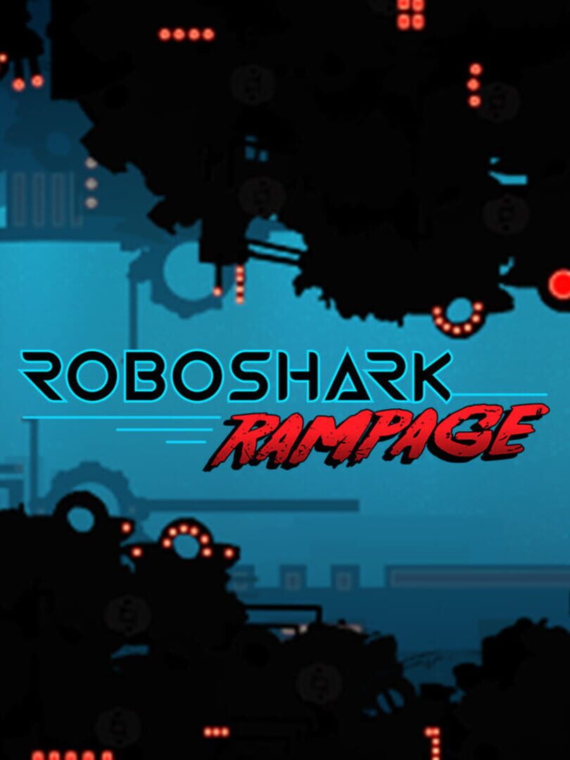 Couverture de Roboshark Rampage