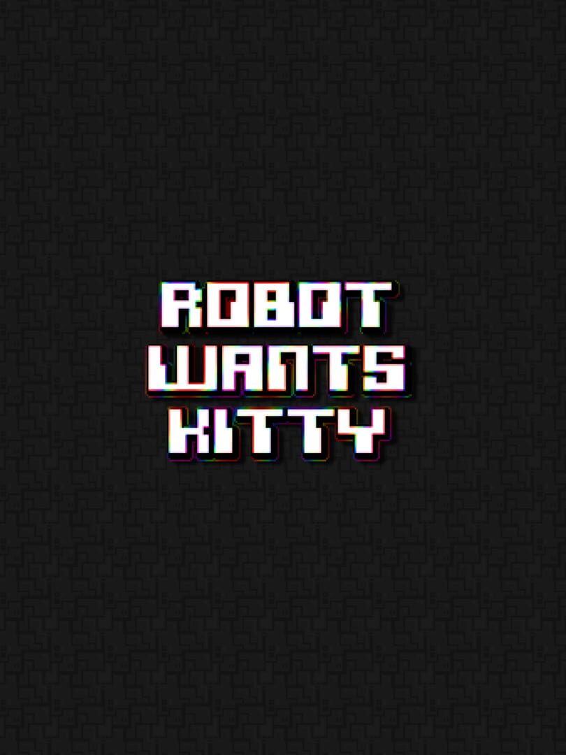 Robot Wants Kitty カバー