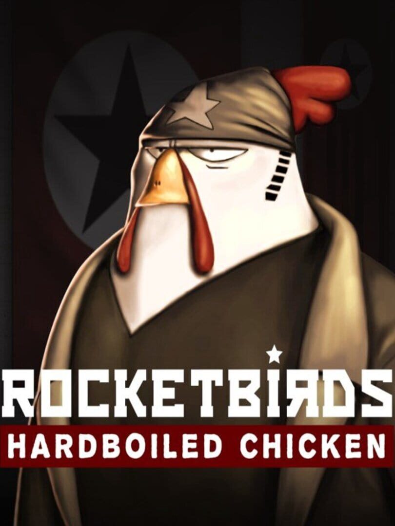 Copertina di Rocketbirds: Hardboiled Chicken
