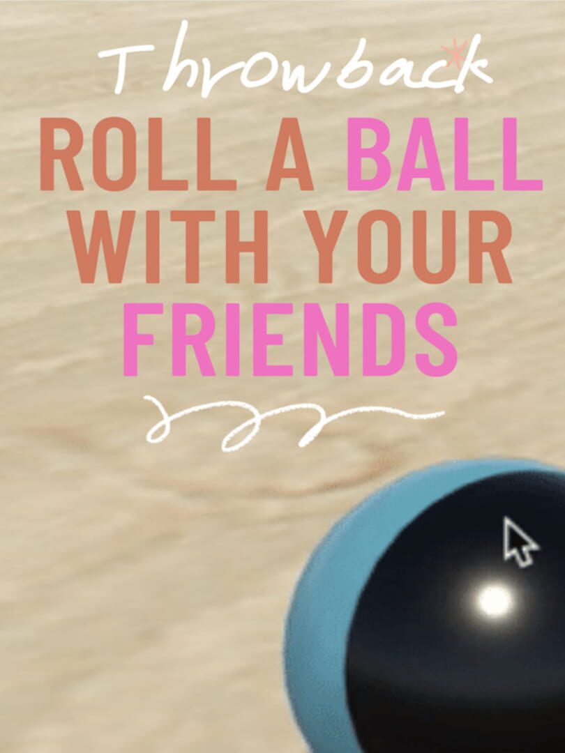 Roll a Ball With Your Friends Kapağı