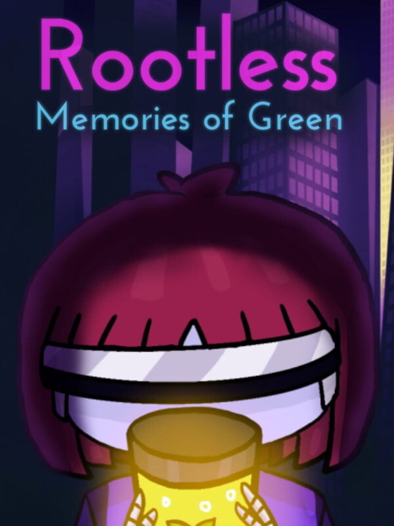 Rootless: Memories of Green Cover