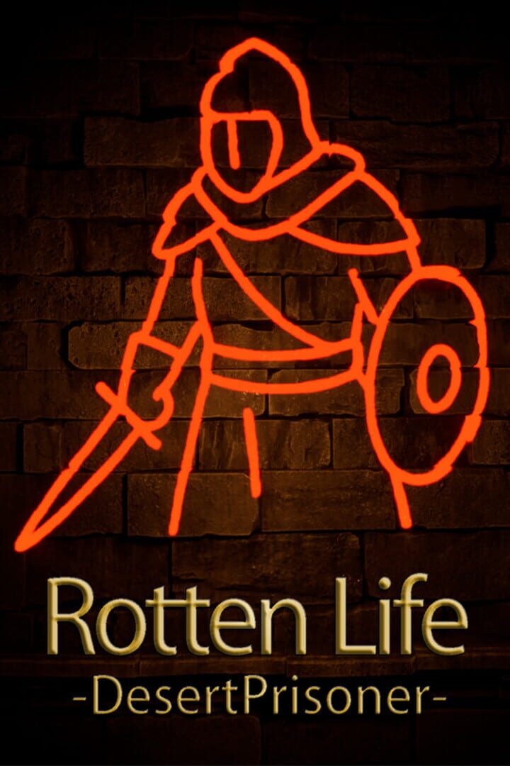 Rotten Life: Desert Prisoner Cover
