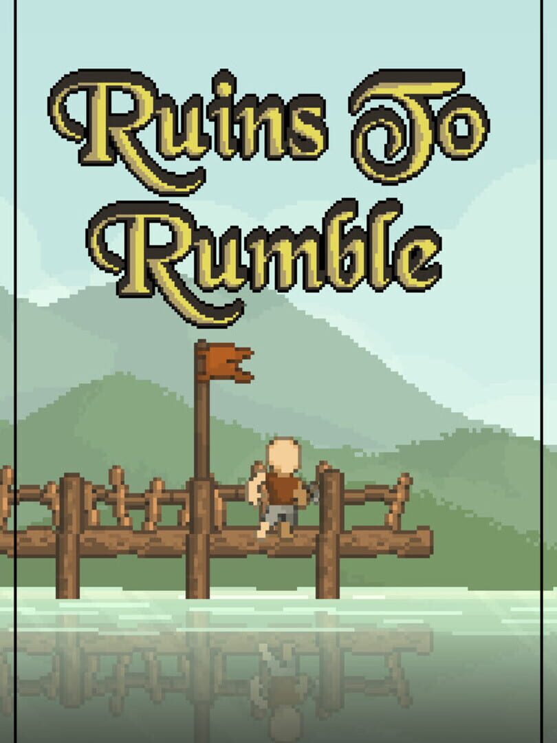 Ruins to Rumble 커버