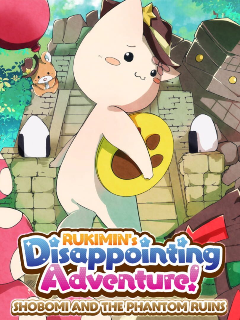 Rukimin's Disappointing Adventure!: Shobomi and the Phantom Ruins カバー