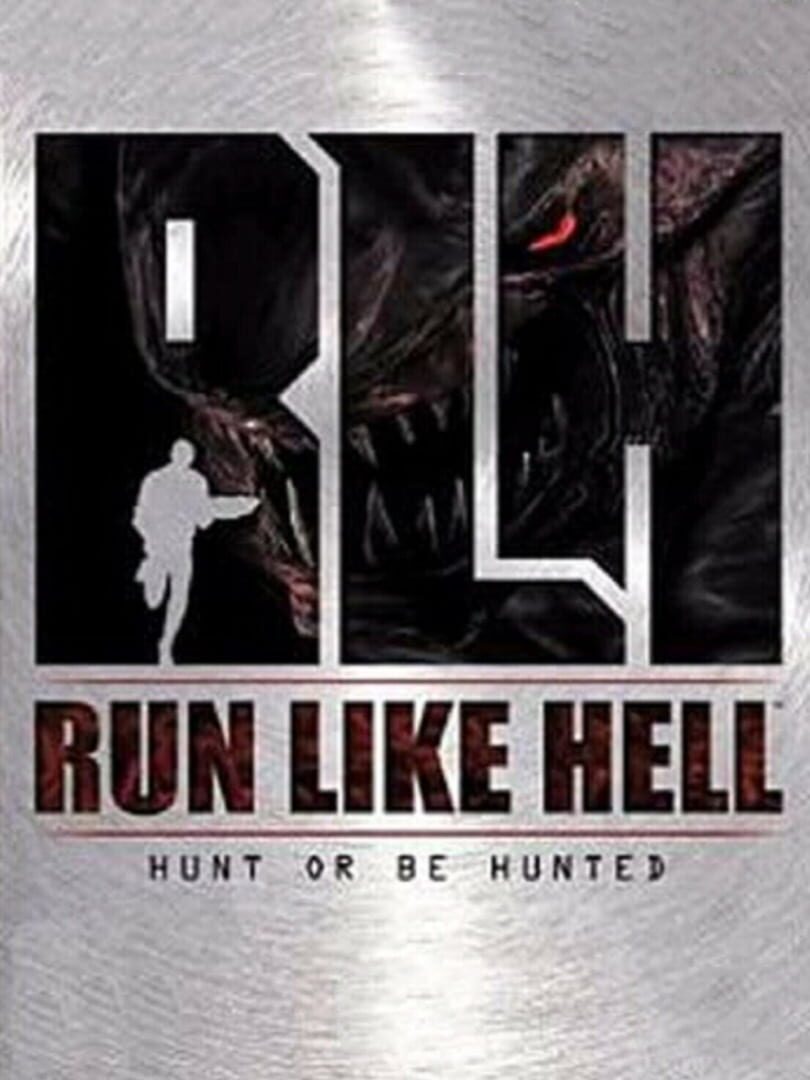 Run Like Hell: Hunt or Be Hunted Cover