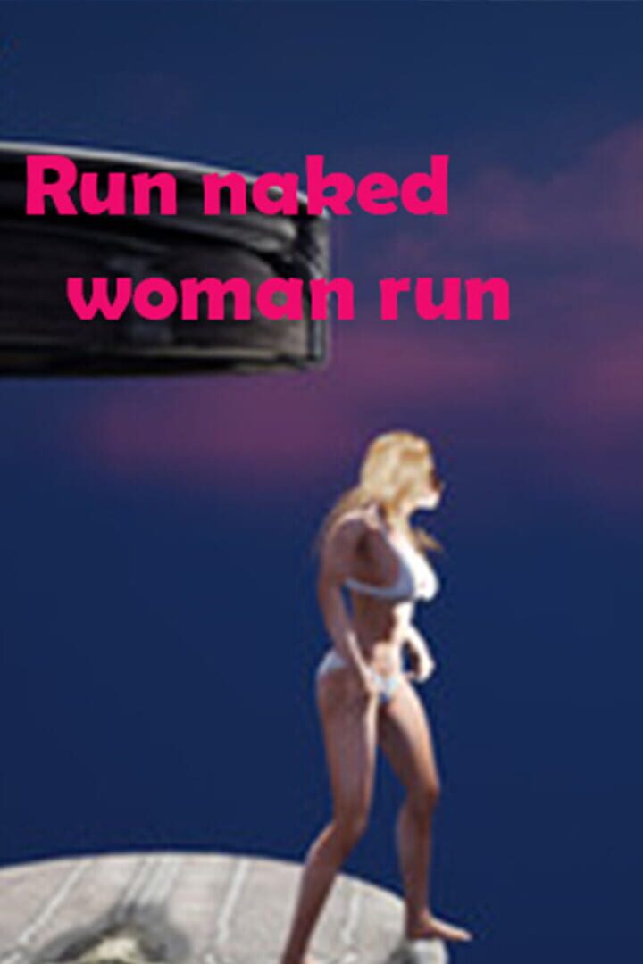 Run Naked Woman Run Kapağı