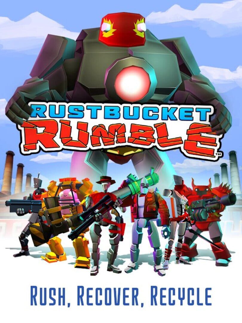 Rustbucket Rumble Cover