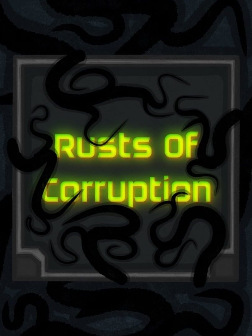 Rusts of Corruption Cover