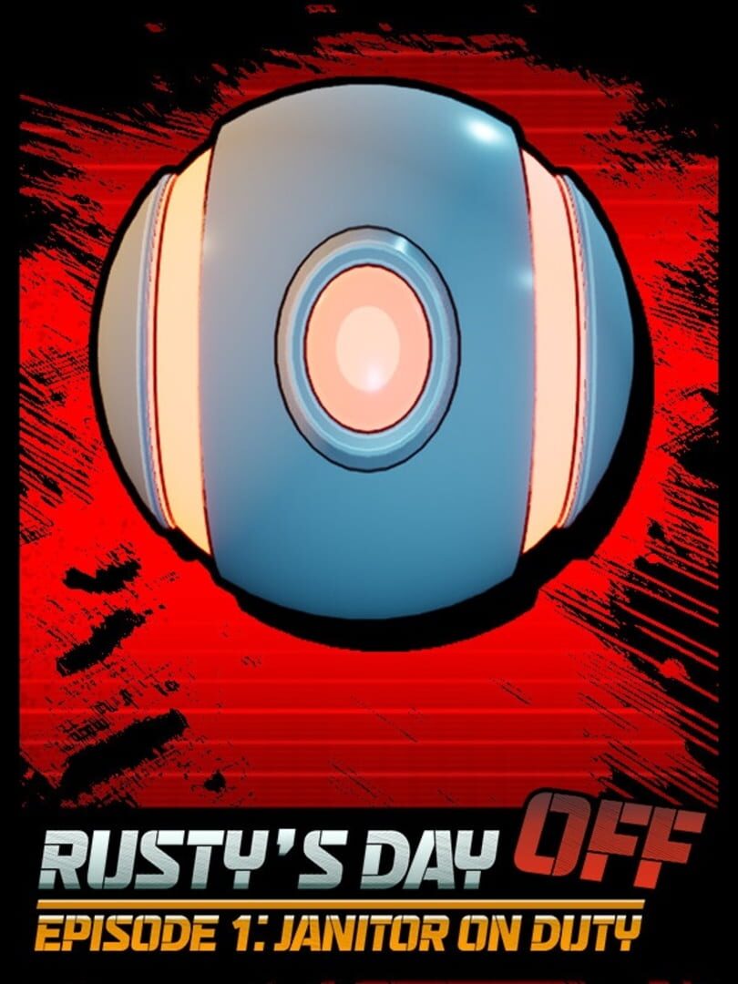 Rusty's Day Off: Episode One - Janitor on Duty カバー