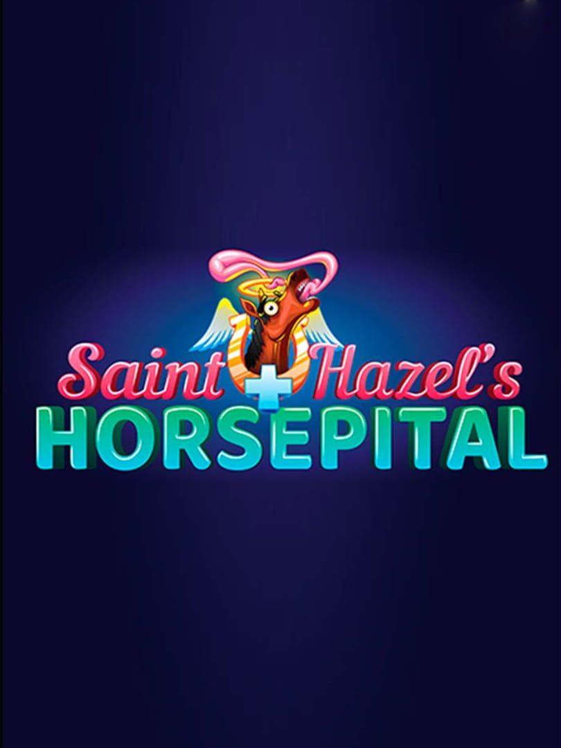 Couverture de Saint Hazel's Horsepital