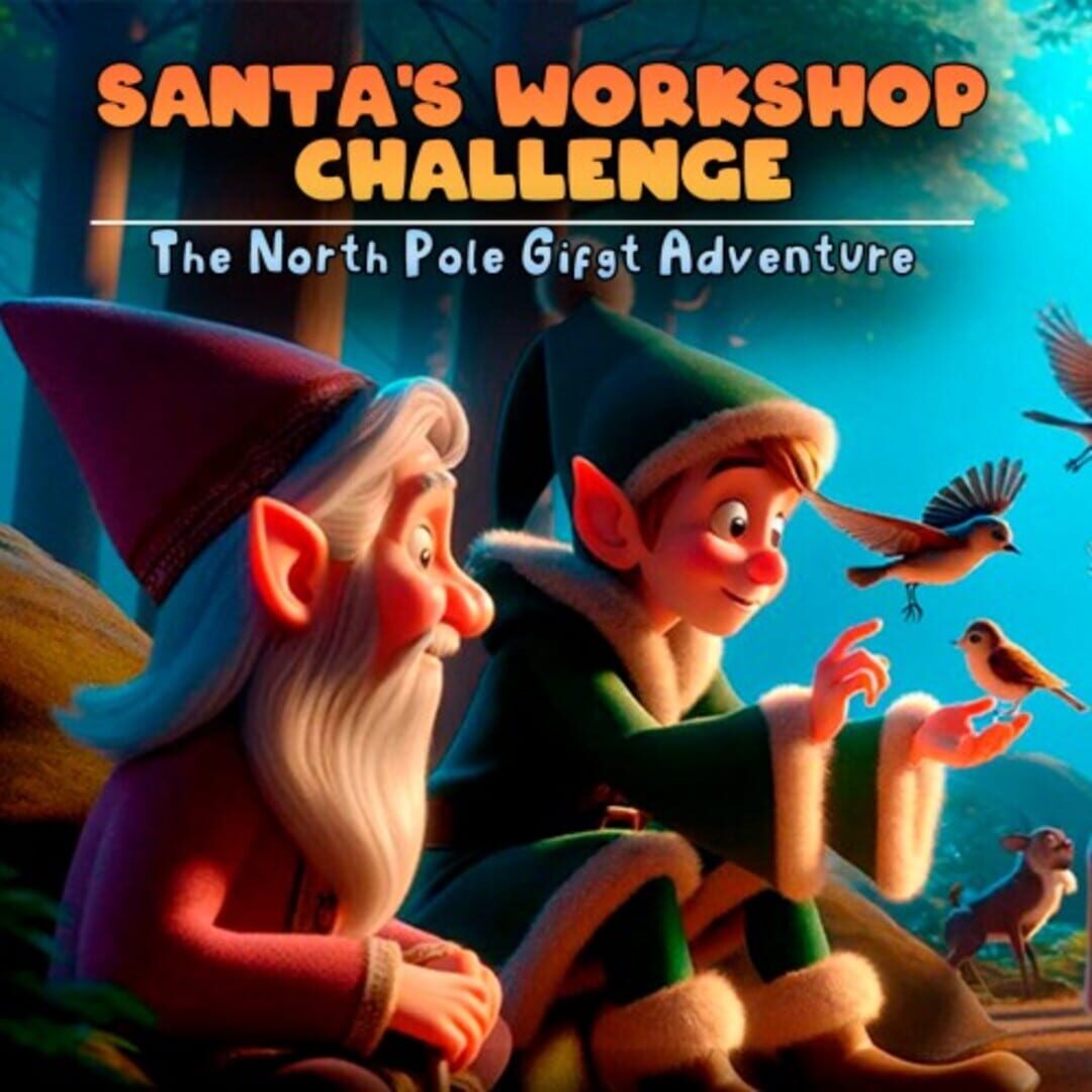 Santa's Workshop Challenge: The North Pole Gift Adventure カバー