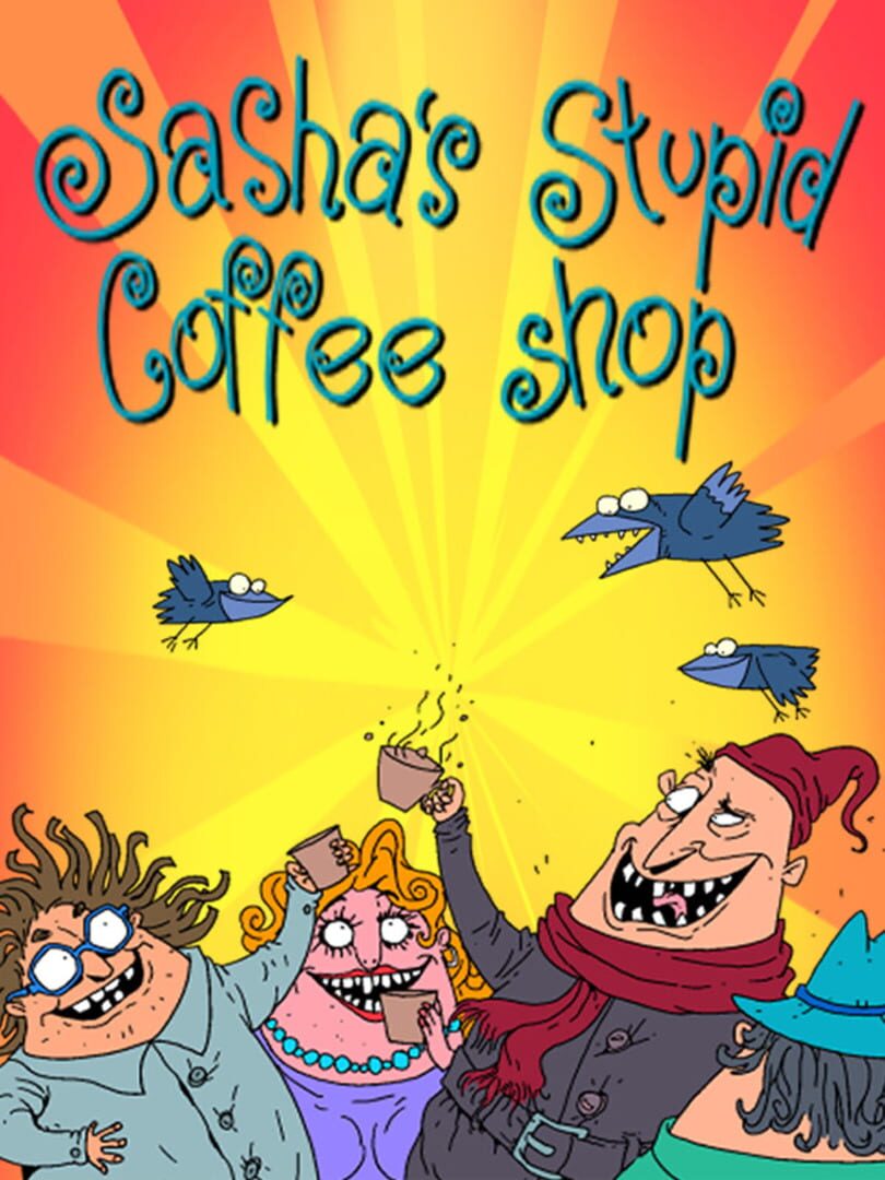 Copertina di Sasha's Stupid Coffee Shop