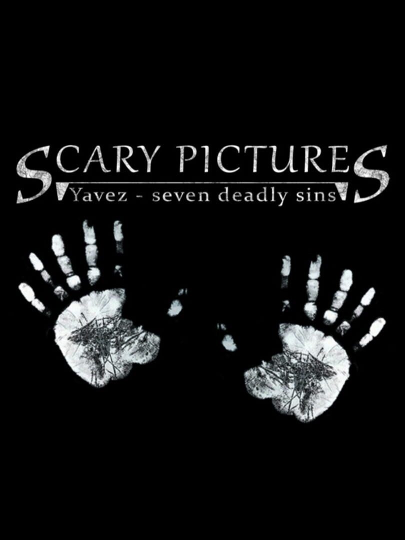 Scary Pictures: Yavez - Seven Deadly Sins Kapağı
