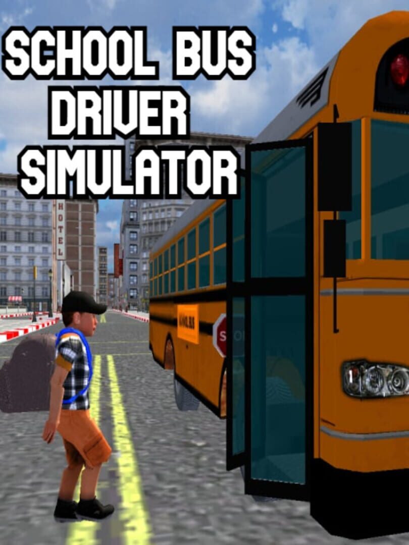 Couverture de School Bus Driver Simulator