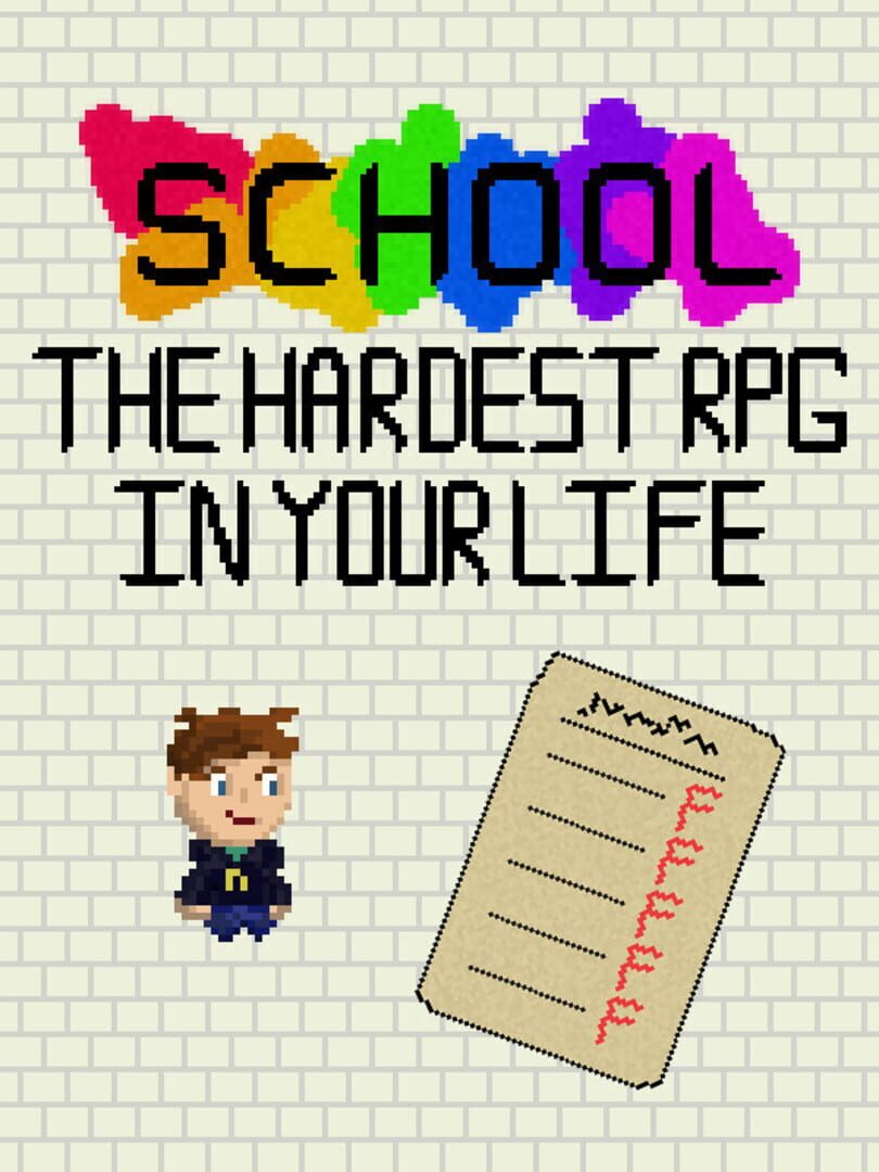 School: The Hardest RPG in Your Life Cover