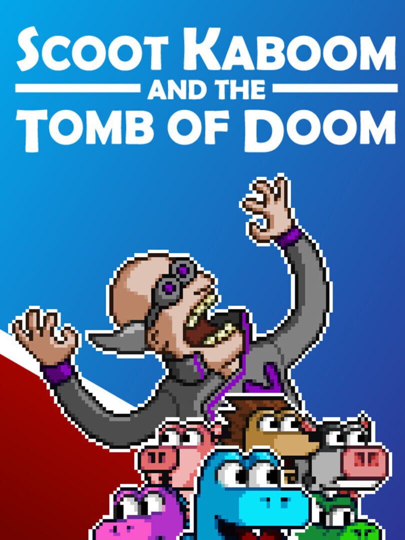 Copertina di Scoot Kaboom and the Tomb of Doom