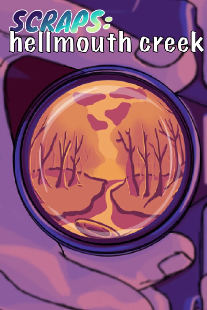 Scraps: Hellmouth Creek Cover