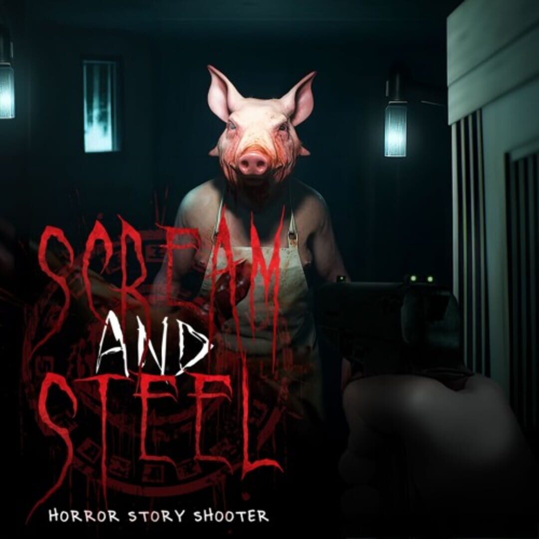 Scream and Steel: Horror Story Shooter 커버