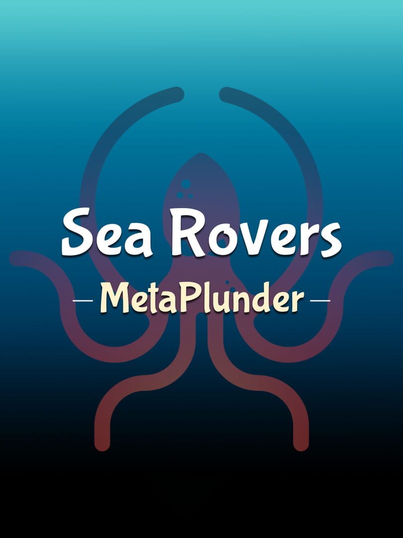 Portada de Sea Rovers: MetaPlunder