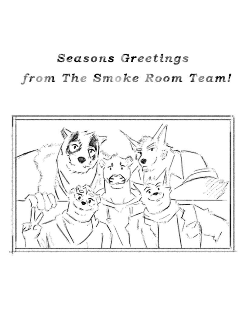 Season's Greetings from The Smoke Room Team! カバー