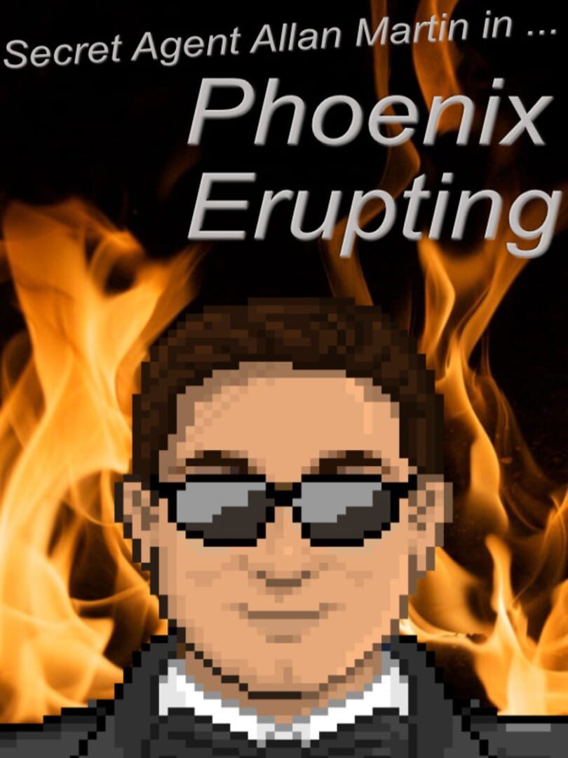 Secret Agent Allan Martin in ... Phoenix Erupting Kapağı
