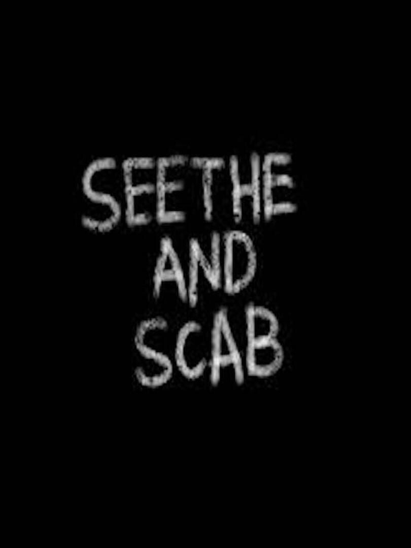 Copertina di Seethe and Scab