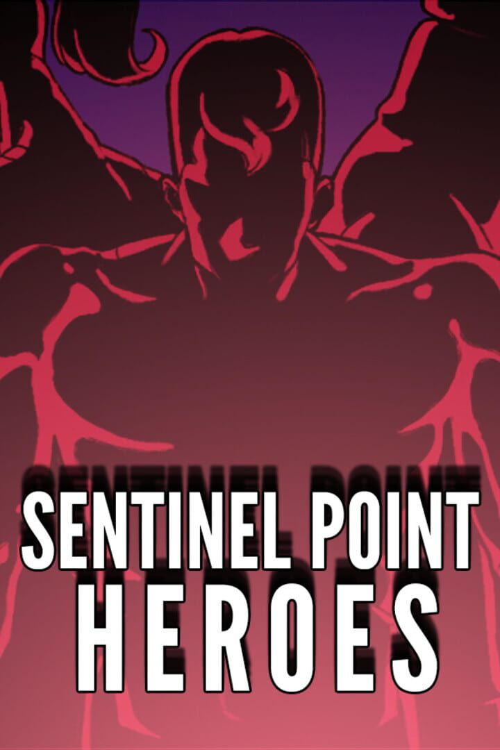Sentinel Point Heroes Kapağı