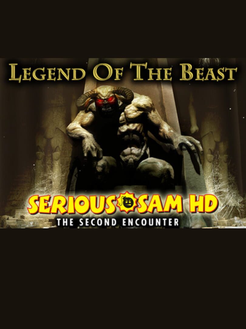 Serious Sam HD: The Second Encounter - Legend of the Beast Cover