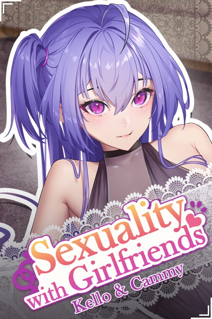 Sexuality with Girlfriends: Kello & Cammy Kapağı