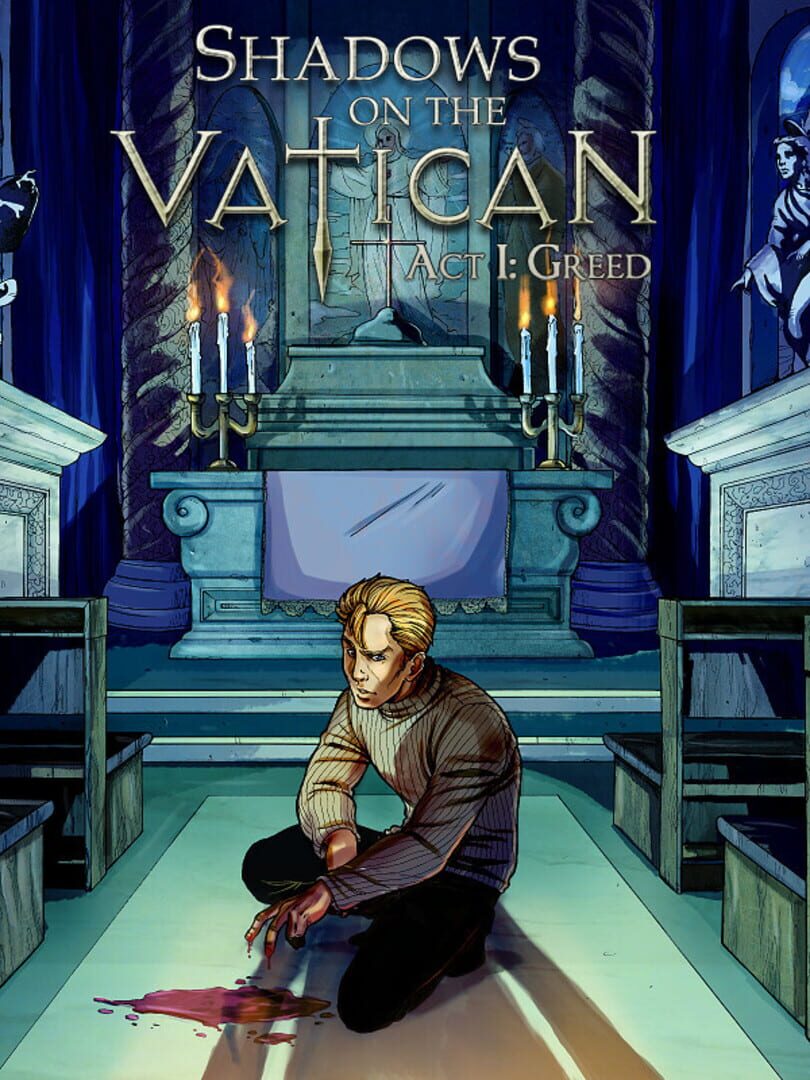 Shadows on the Vatican Act I: Greed Cover