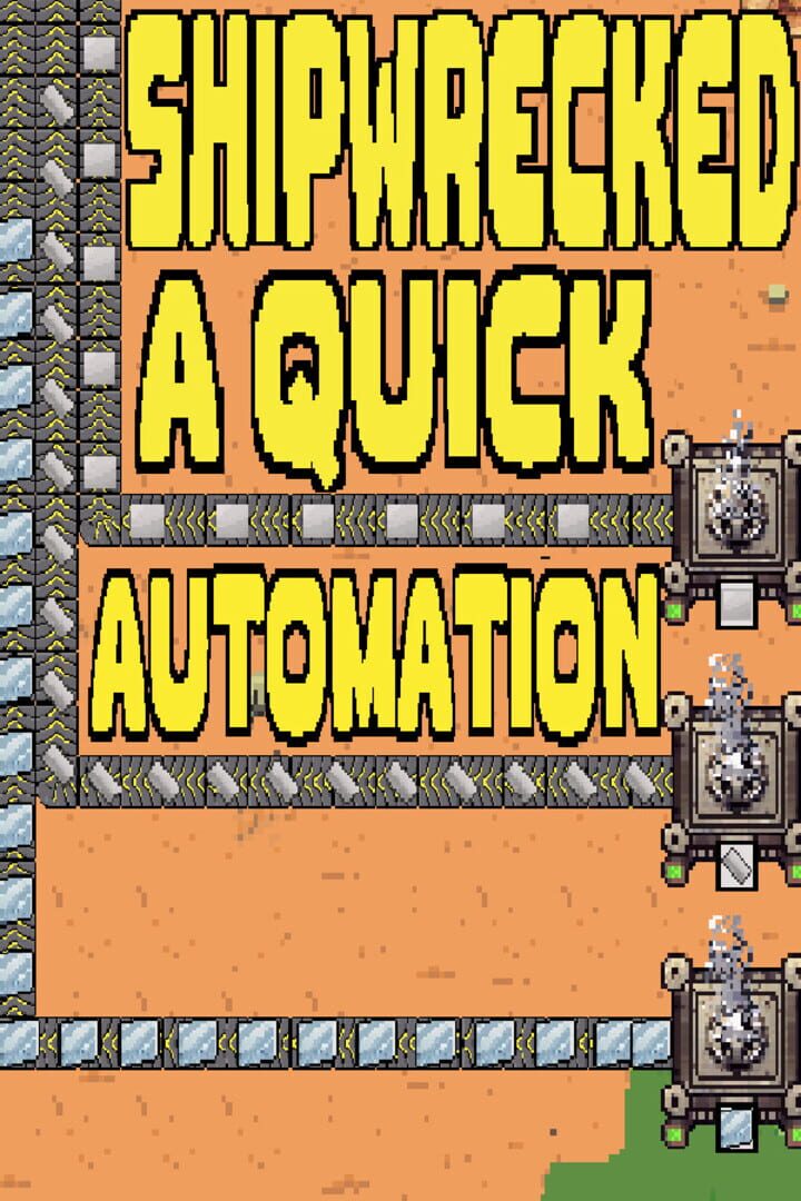 Shipwrecked: A Quick Automation Cover