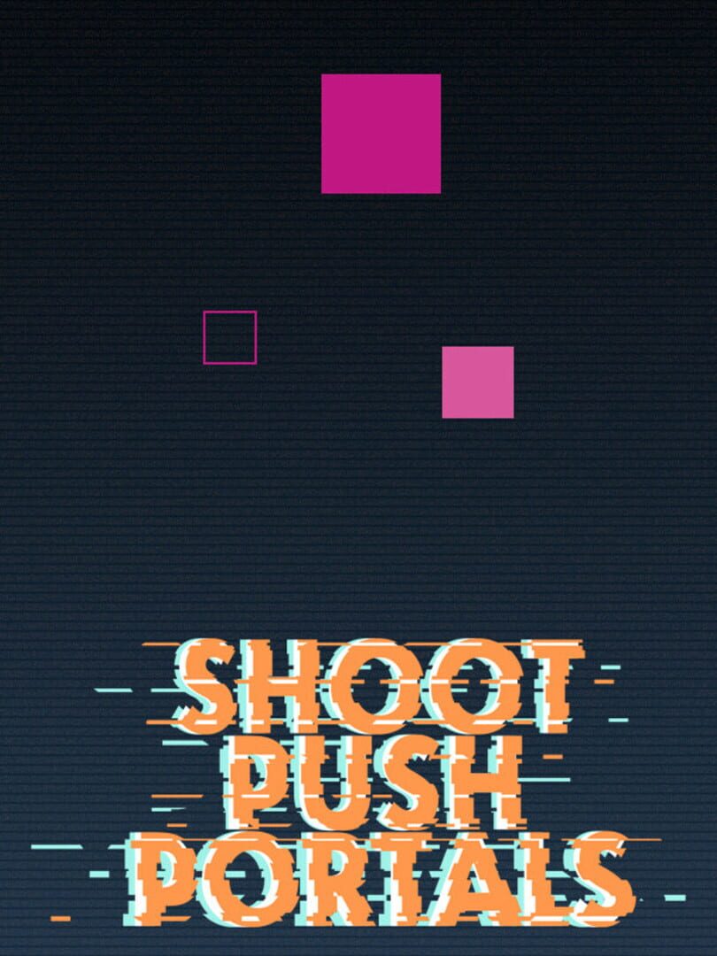 Capa de Shoot, push, portals