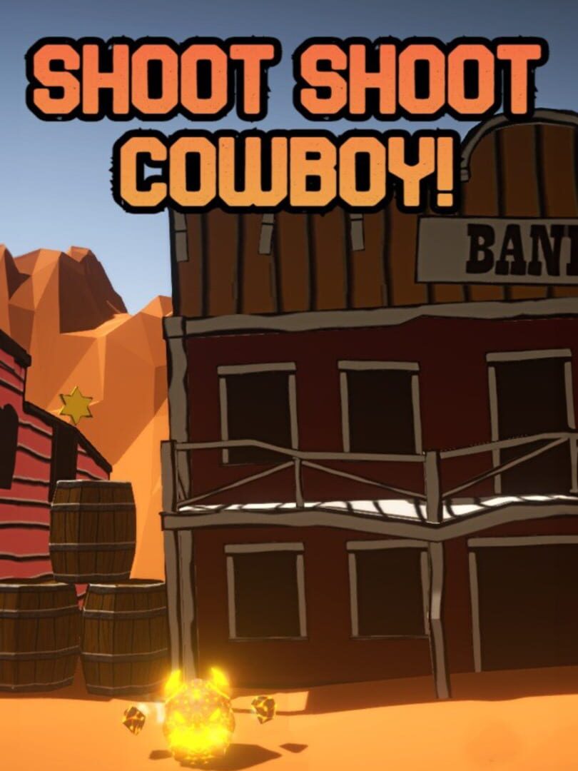 Shoot Shoot Cowboy! Cover