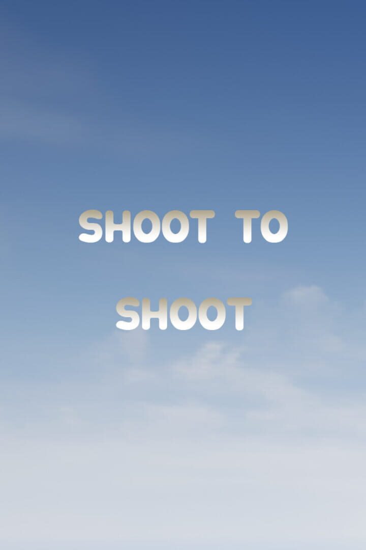 Couverture de Shoot to Shoot