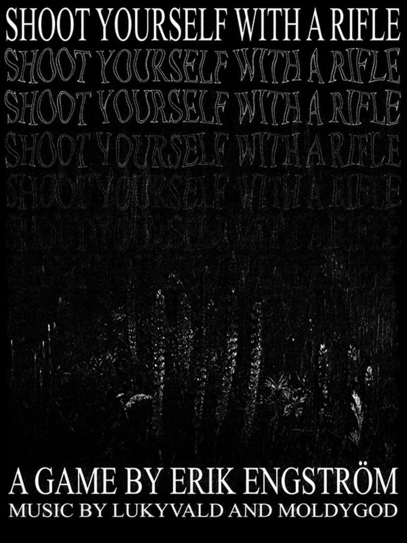 Capa de Shoot Yourself With a Rifle