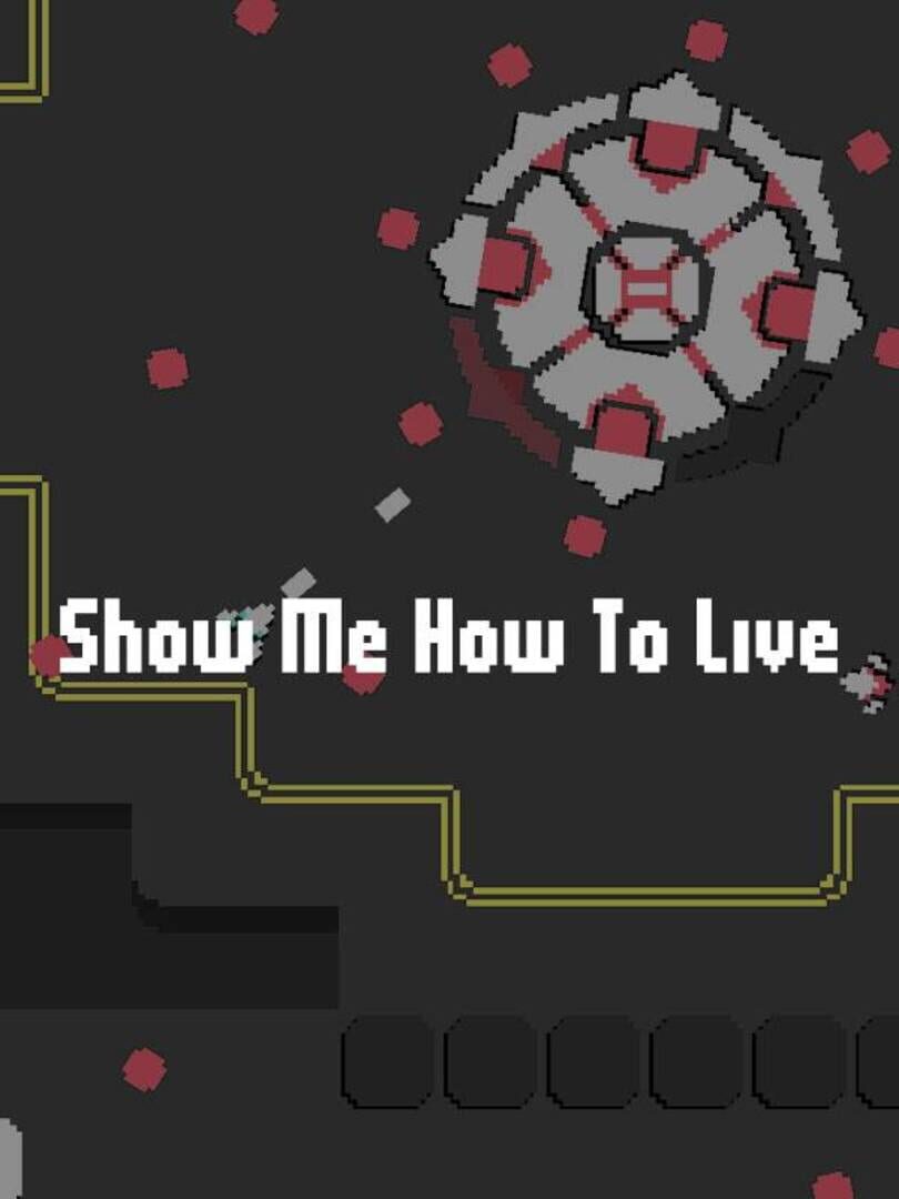 Copertina di Show Me How To Live