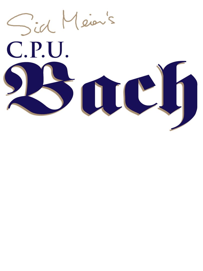 Sid Meier's C.P.U. Bach 커버