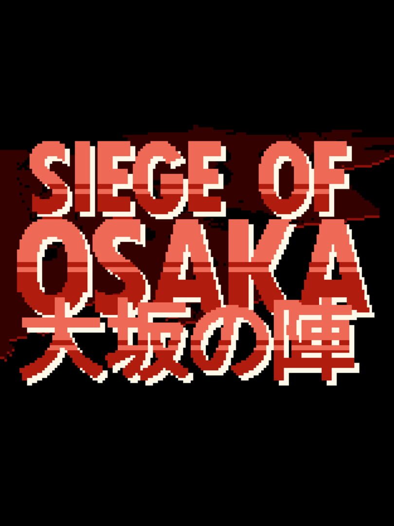 Capa de Siege of Osaka