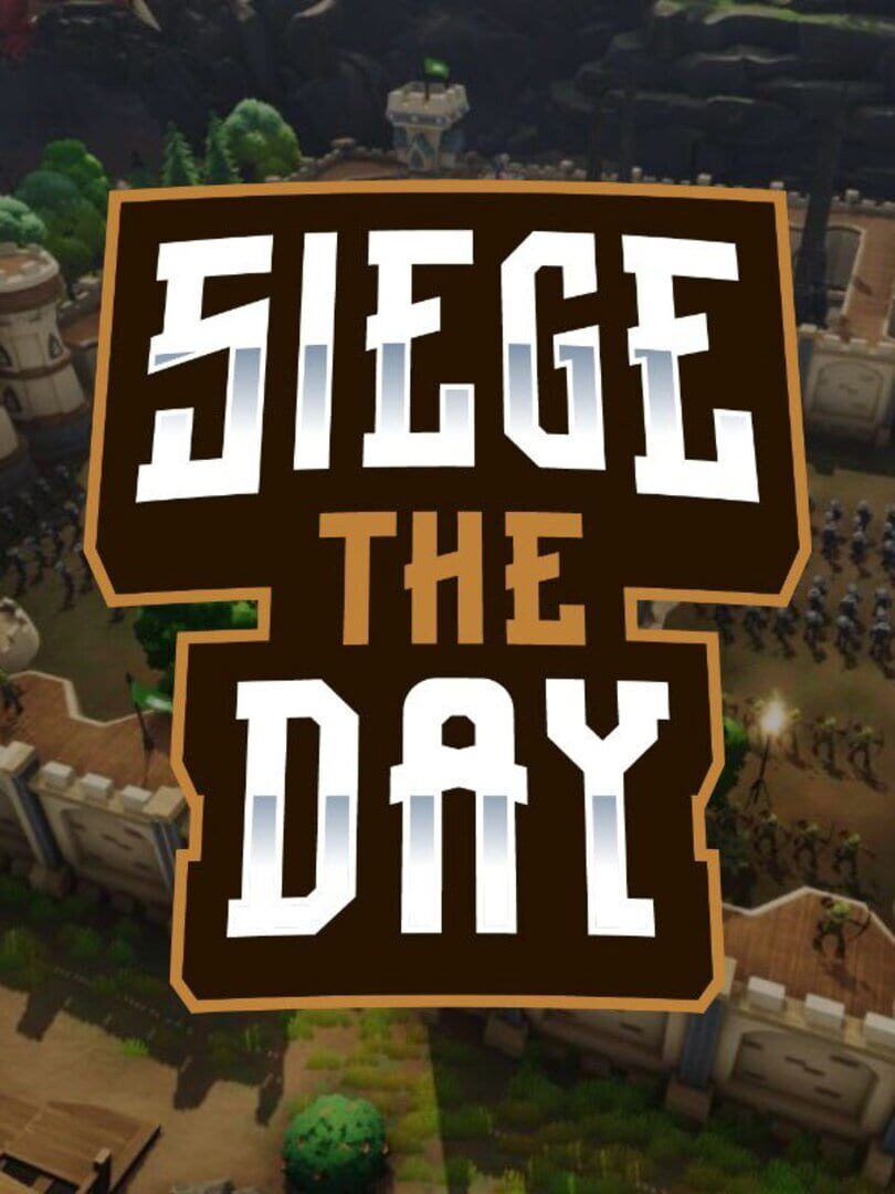 Siege the Day Cover