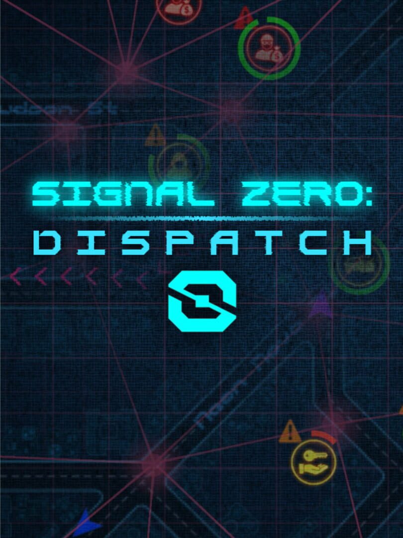 Signal Zero: Dispatch Cover