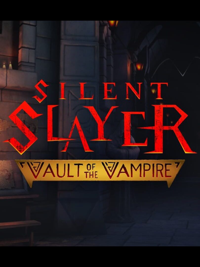 Silent Slayer: Vault of the Vampire Cover