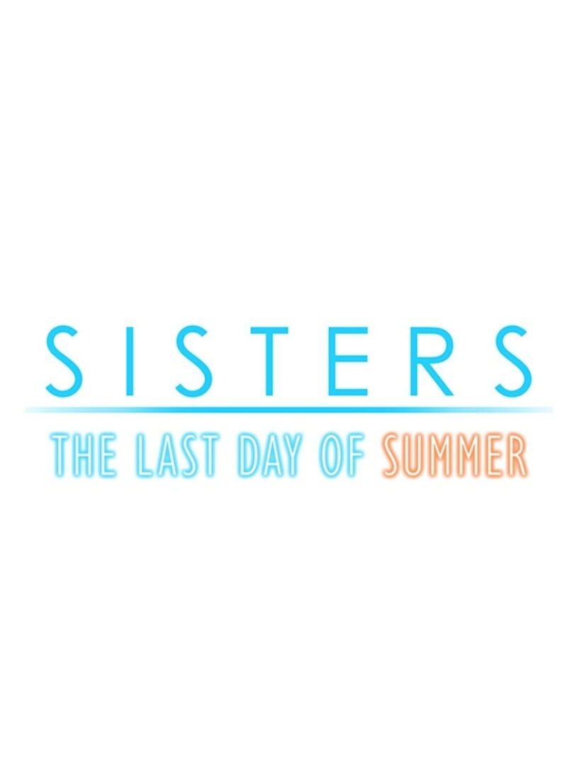 Portada de Sisters: Last Day of Summer