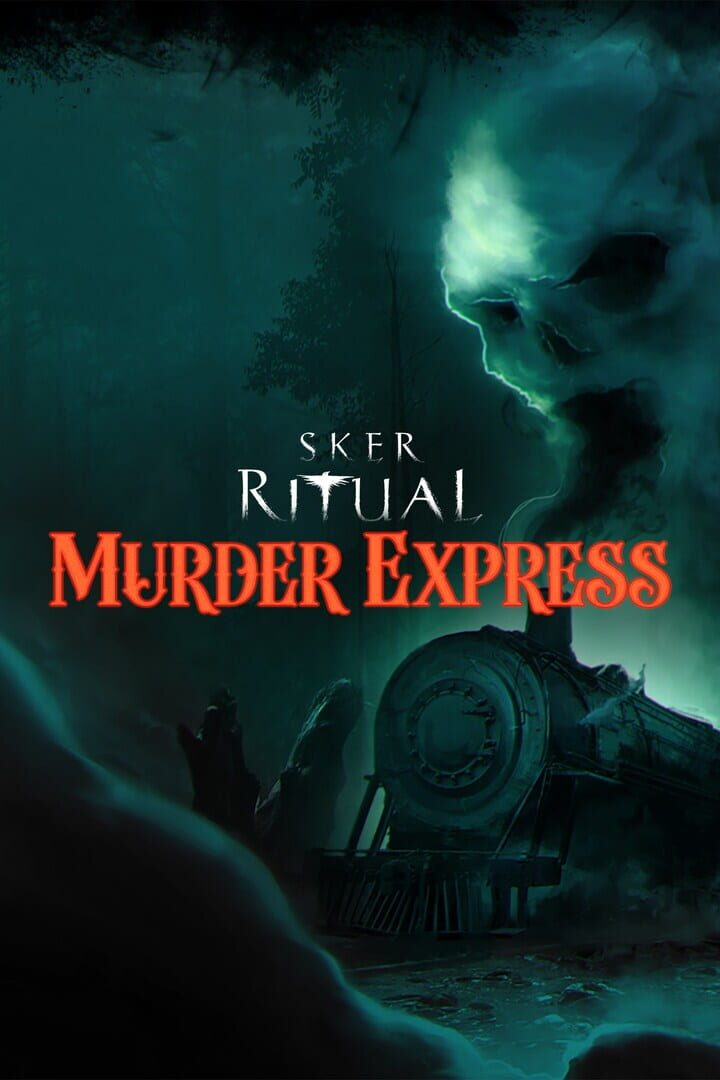 Sker Ritual: Murder Express Kapağı